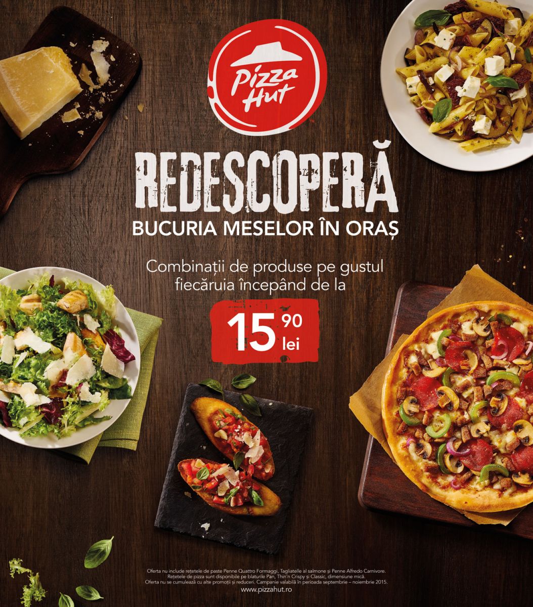 „Detastaturizarea”: Pizza Hut te invita sa redescoperi bucuria meselor in oras